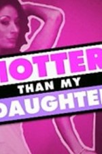 Watch Hotter Than My Daughter Megashare8
